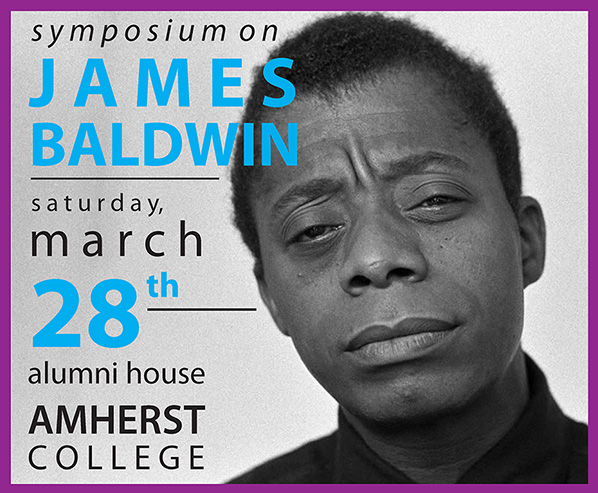 james baldwin symposium at amhersrt college